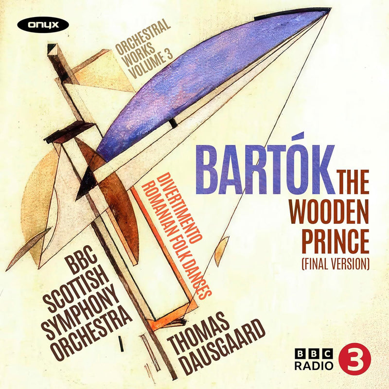 Bartók: The Wooden Prince (Final Version): Orchestral Works - Volume 3