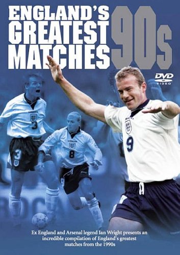 England's Greatest Ever Matches: The 1990s