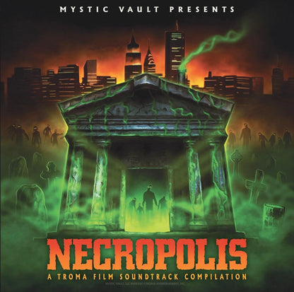 Necropolis: A Troma Entertainment Film Soundtrack Compilation