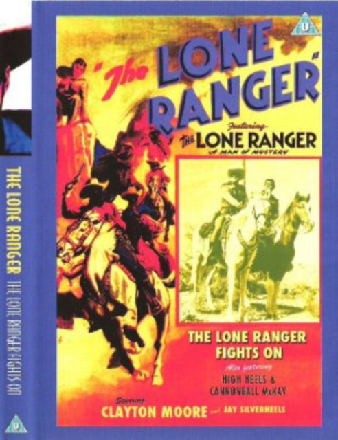 The Lone Ranger Fights On