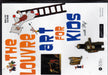 The Louvre Art For Kids (Import)