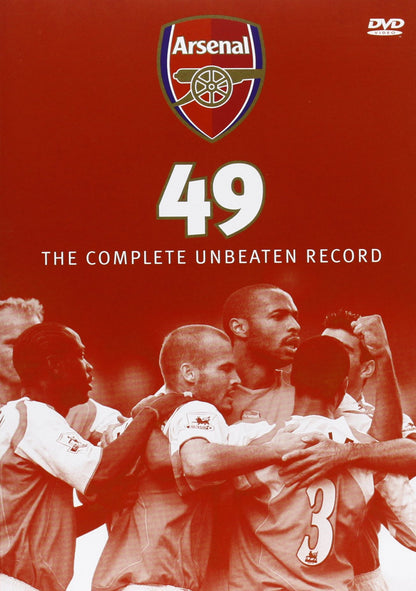 Arsenal Fc: 49 - The Complete Unbeaten Record