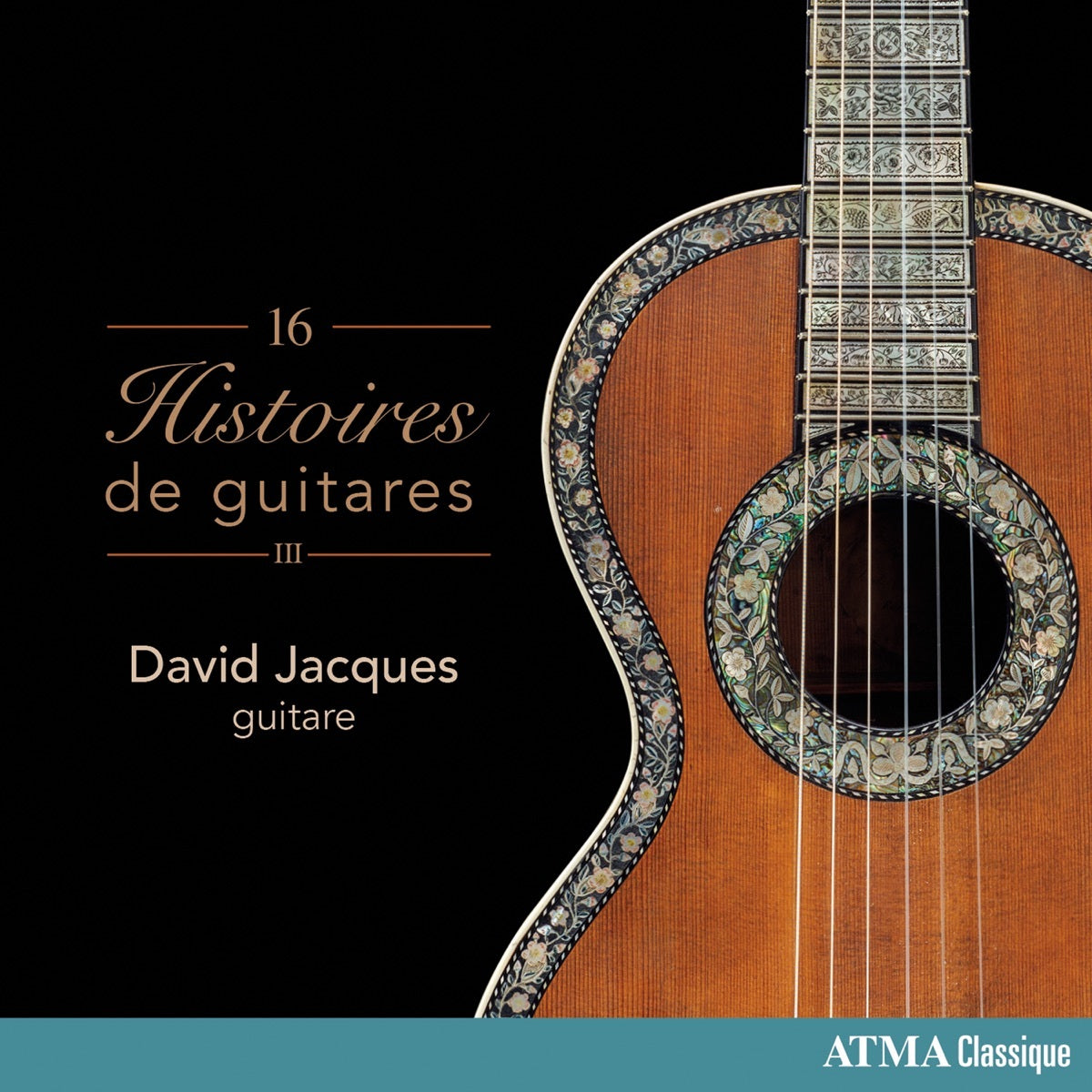 David Jacques: 16 Histoires De Guitares - Volume 3