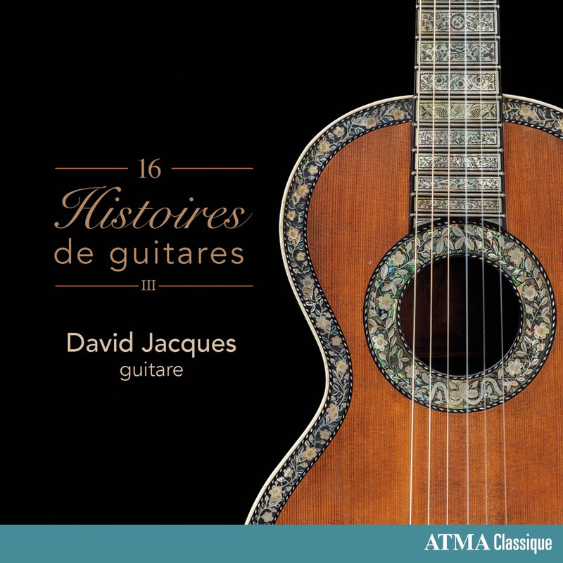 David Jacques: 16 Histoires De Guitares - Volume 3