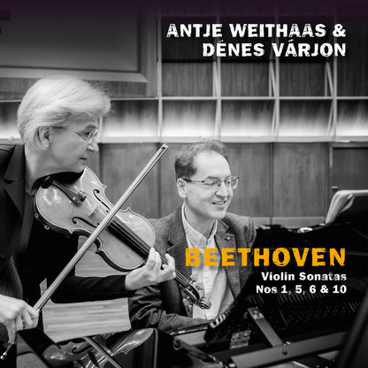 Beethoven: Violin Sonatas Nos 1, 5, 6 & 10 - Volume 3