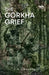 The Gorkha Grief