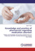 Knowledge and practice of pharmacists regarding medication abortion: Pattern of knowledge and practice of pharmacists on medication abortion in private pharmacies; mystery client study