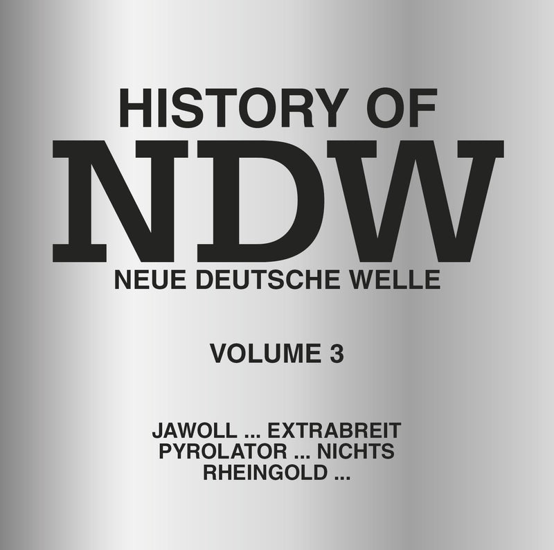 History Of NDW Vol. 3