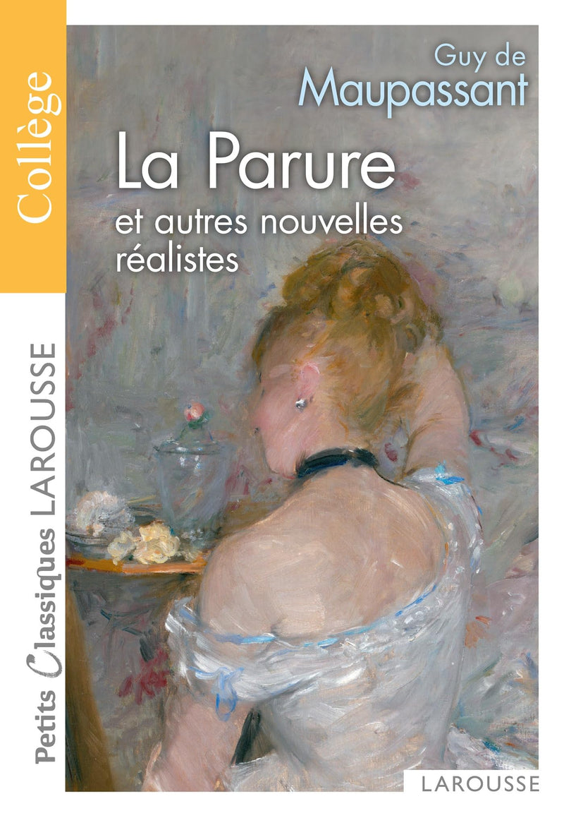 La Parure Et Autres Nouvelles