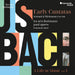 J S Bach: A Life in Music - Early Cantatas: Arnstadt & Mühlhausen - Volume 1