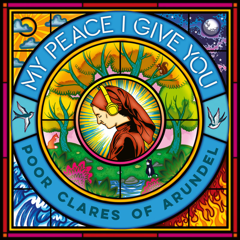 Poor Clares of Arundel: My Peace I Give You