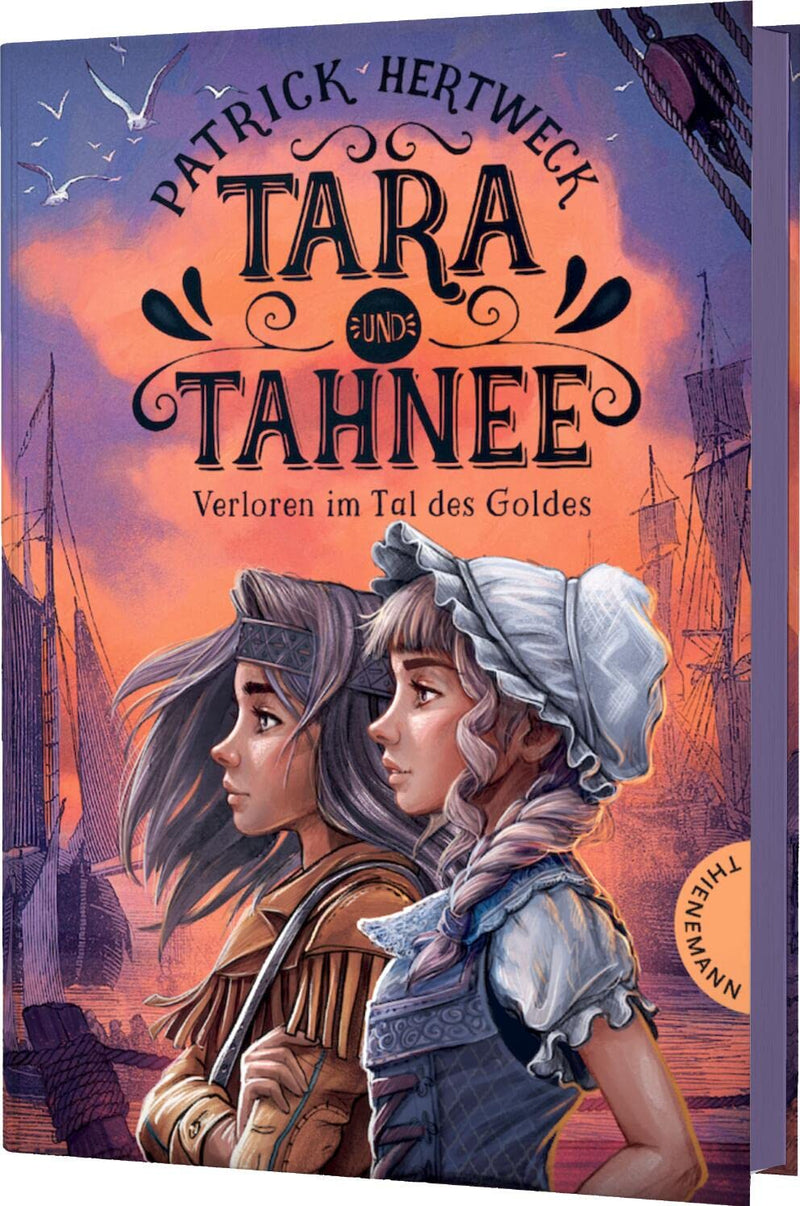 Tara und Tahnee: Verloren im Tal des Goldes | Historischer Abenteuerroman für Kinder ab 10