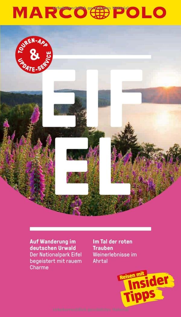 MARCO POLO Reiseführer Eifel: Reisen mit Insider-Tipps. Inkl. kostenloser Touren-App und Events&News