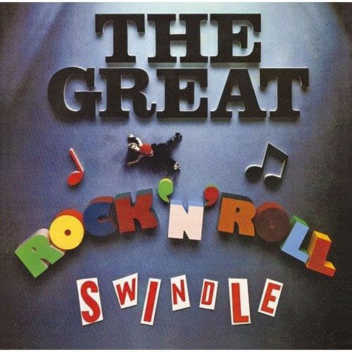 The Great Rock N Roll Swindle - Soundtrack. 2012 Remastered Version
