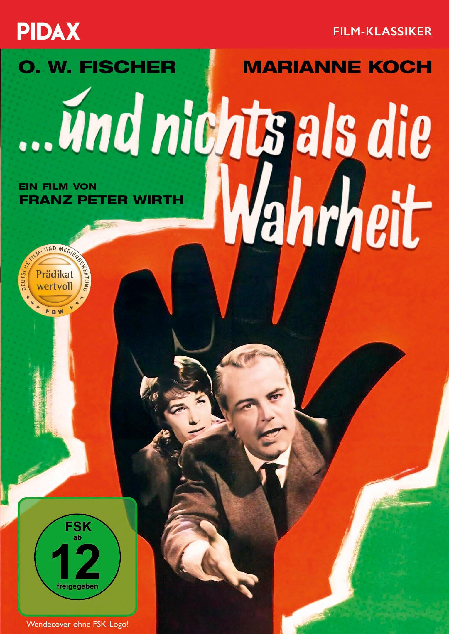 … und nichts als die Wahrheit / Spannender Krimnalfilm mit Starbesetzung nach einer Romanvorlage von Ricarda Huch (Pidax Film-Klassiker