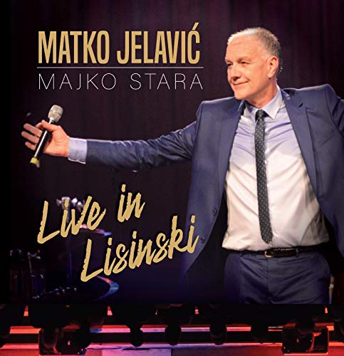 MAJKO STARA - LIVE IN LISINSKI
