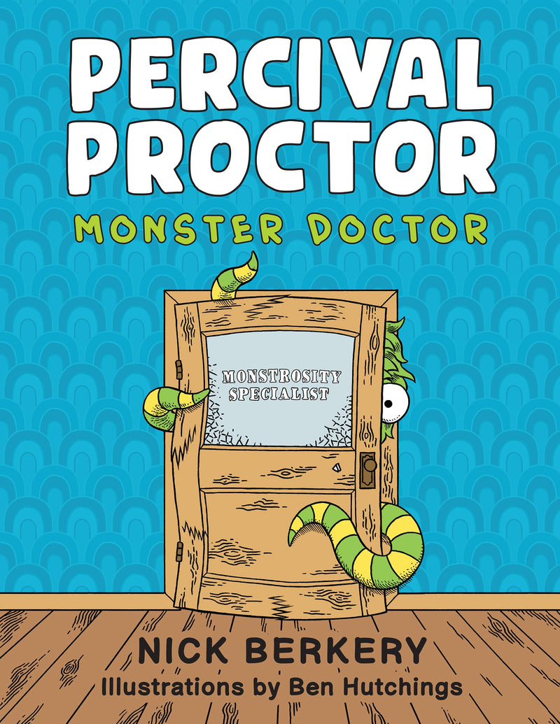 Percival Proctor Monster Doctor