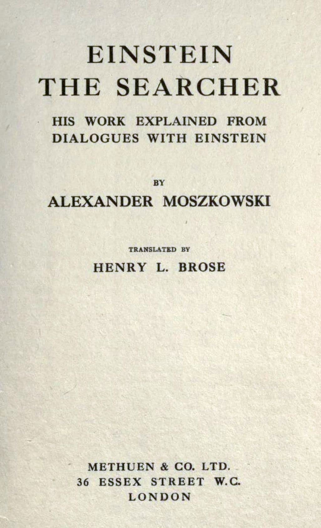 Einstein, the Searcher