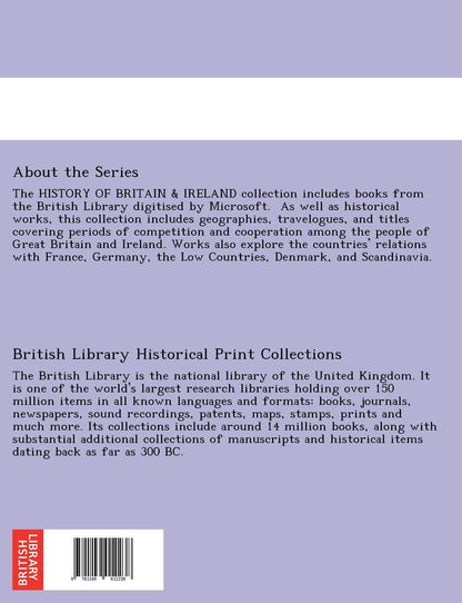 Breaking the Line. Statement of Facts, in the Nature of Memoir, Leading to and Connected with the Great Battle of the 12th of April, 1782, Between the Fleet of Great Britain, Commanded by Lord Rodney,