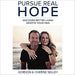 Pursue Real Hope