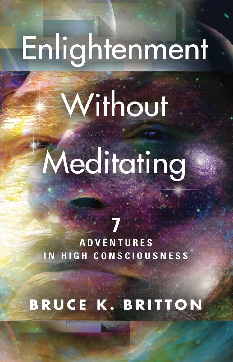 Enlightenment Without Meditating