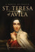 St.Teresa of Ávila A Month of Prayer
