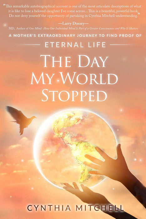 The Day My World Stopped