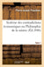 Système Des Contradictions Économiques Ou Philosophie de la Misère. Tome 1
