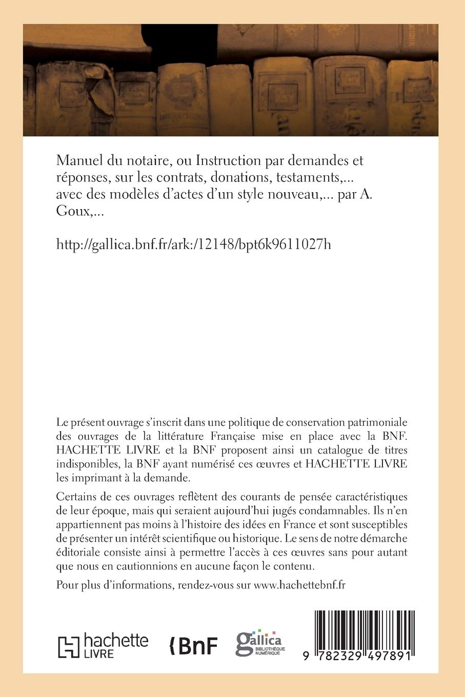 Manuel du notaire ou Instruction par demandes et réponses, sur les contrats, donations, testaments