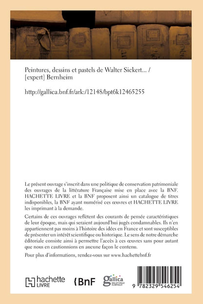 Peintures, Dessins Et Pastels de Walter Sickert