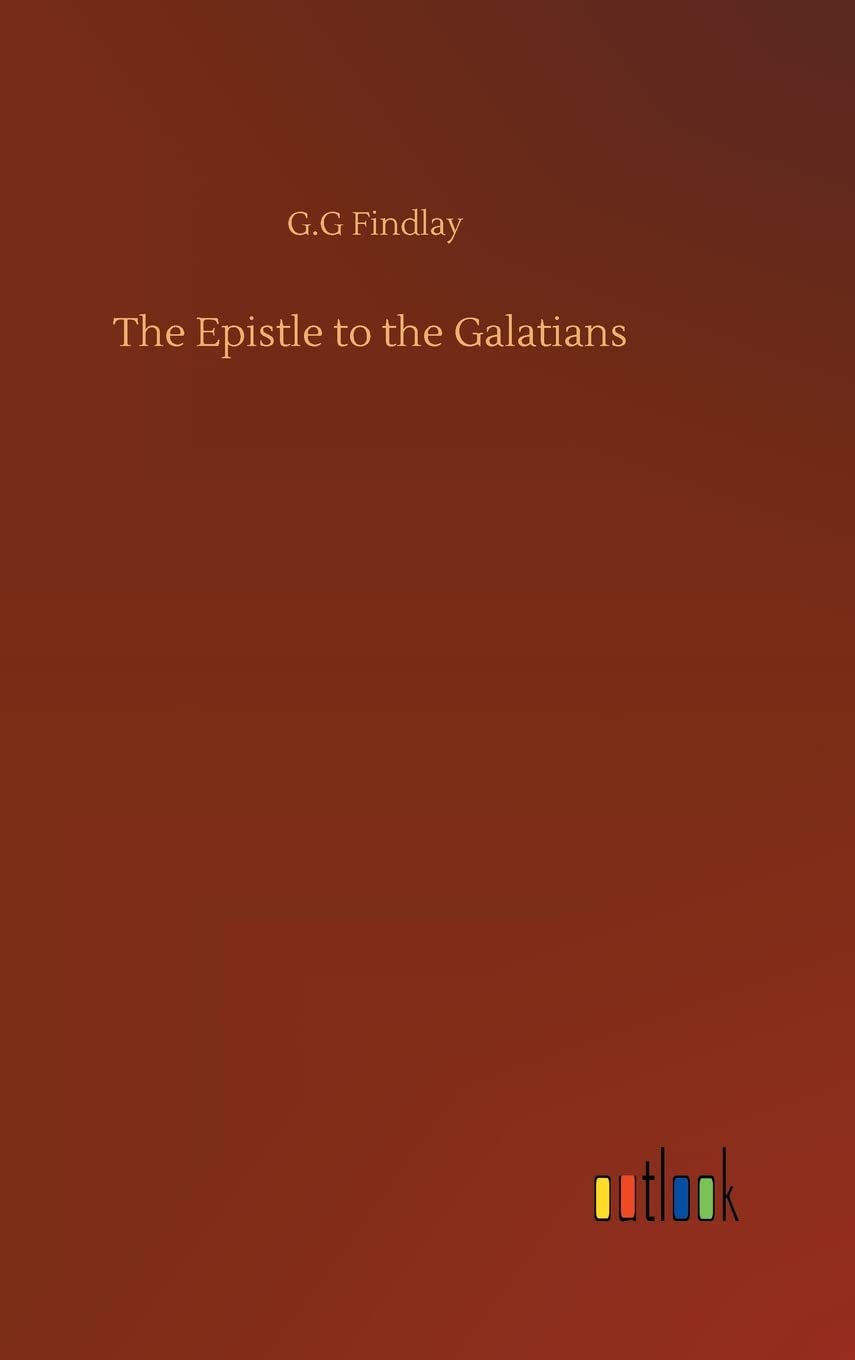 The Epistle to the Galatians