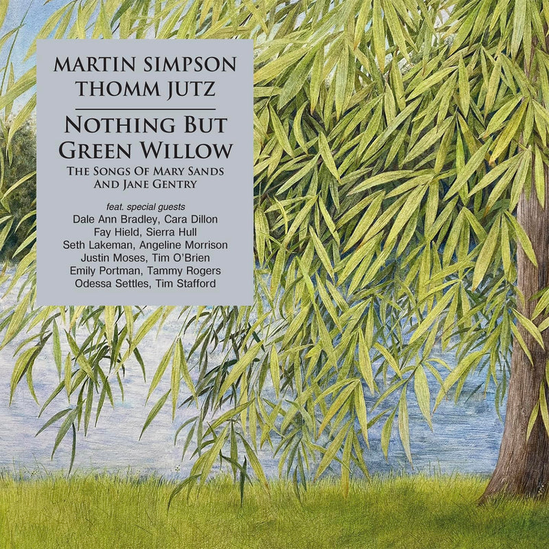 Nothing But Green Willow