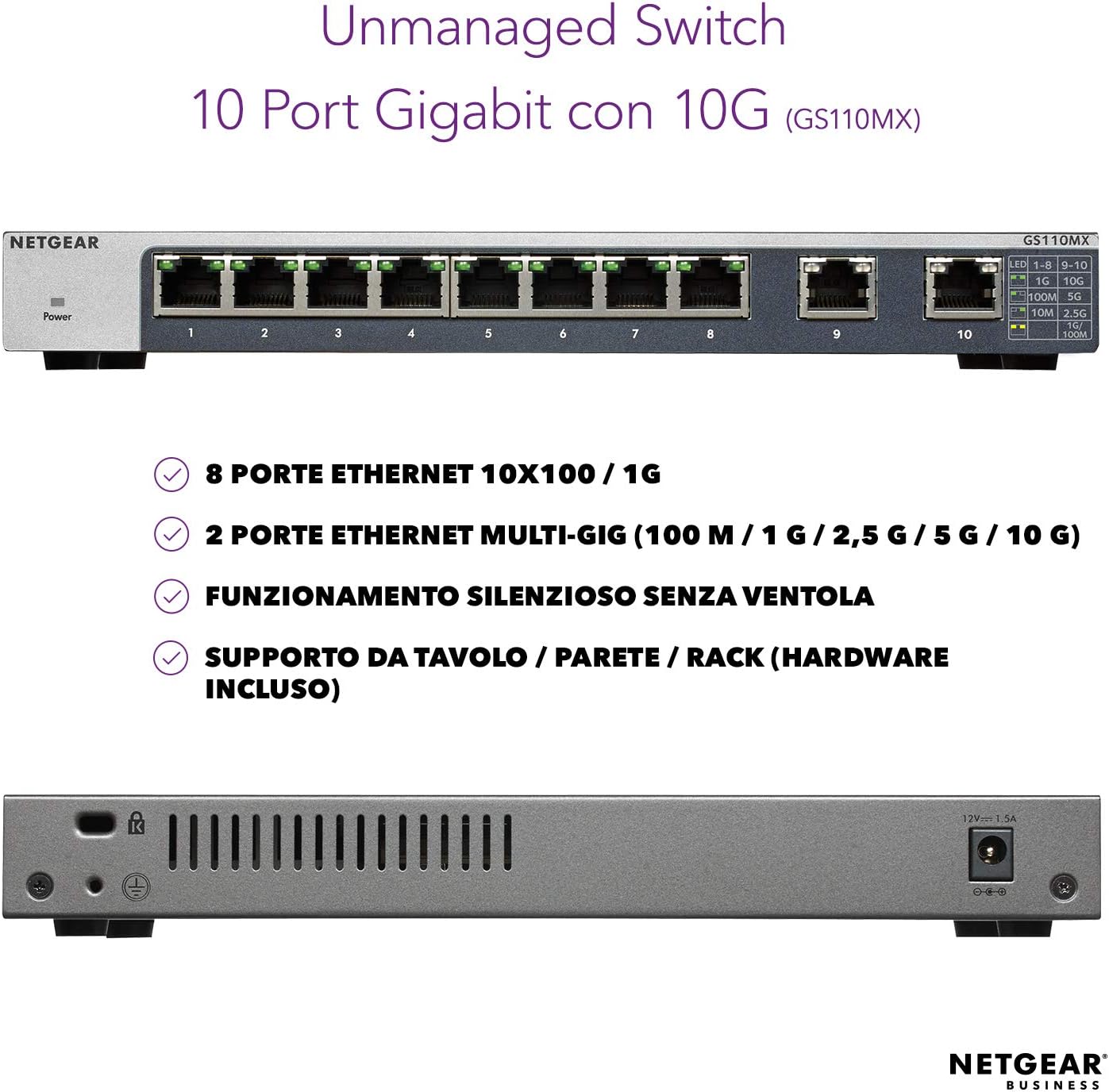 Netgear GS110MX Wireless-N 8 Port Gigabit Unmanaged Switch w.2x10g/Multi Gig Black/Grey 10 Port | 2x 10 GB Uplink