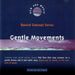Gentle Movements Sp