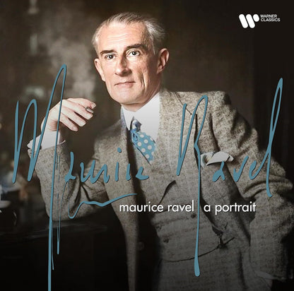 Maurice Ravel: A Portrait (Best Of)