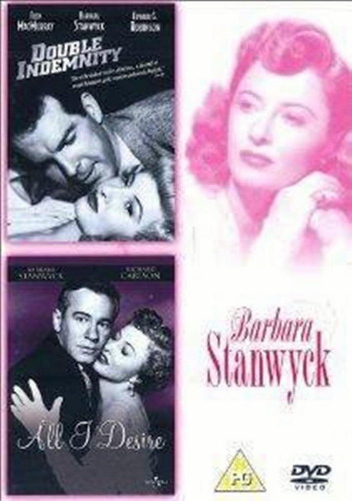 Double Indemnity  / All I Desire