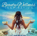 Beauty & Wellness Inspiration