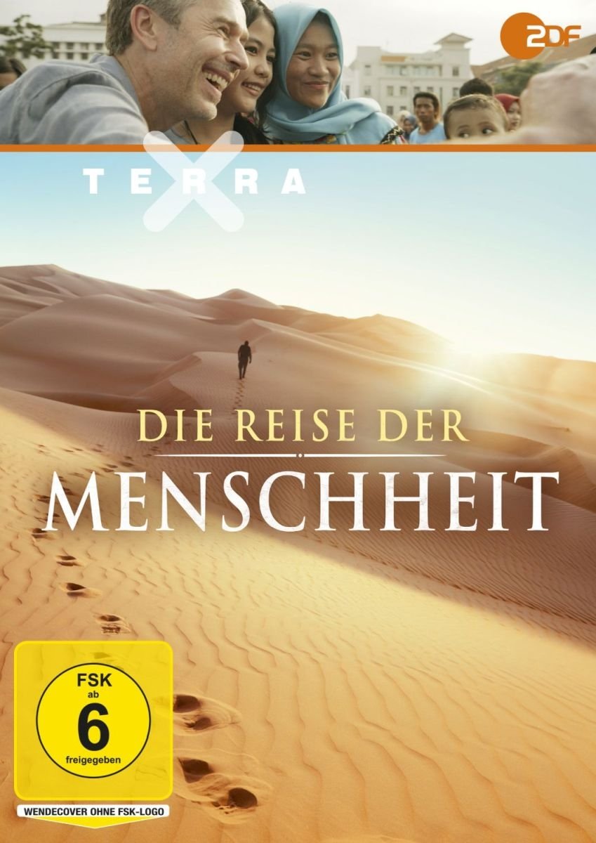 Terra X: Die Reise der Menschheit (Dreiteilige Dokumentation mit Dirk Steffens
