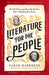 Literature for the People