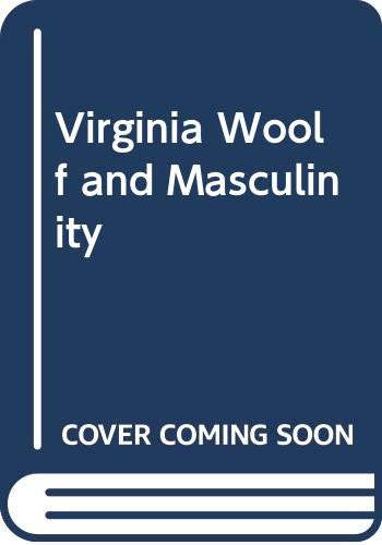 Virginia Woolf And Masculinity
