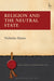 Religion And The Neutral State