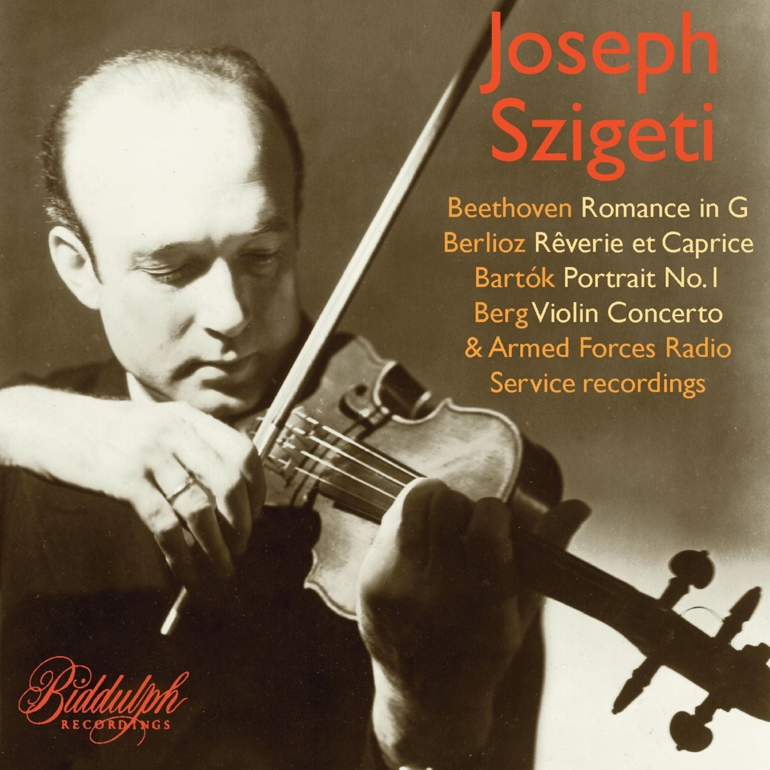 Joseph Szigeti: Armed Forces Radio Service Recordings