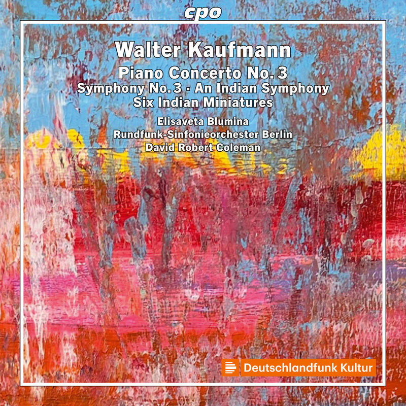 Walter Kaufmann: Piano Concerto No. 3/Symphony No. 3/...