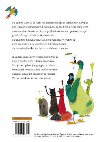 Verhalen uit het Elzen-Eikenbos (Supervrienden