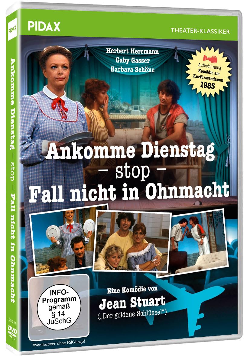 Ankomme Dienstag - stop - Fall nicht in Ohnmacht / Turbulente Boulevardkomödie mit Starbesetzung (Pidax Theater-Klassiker