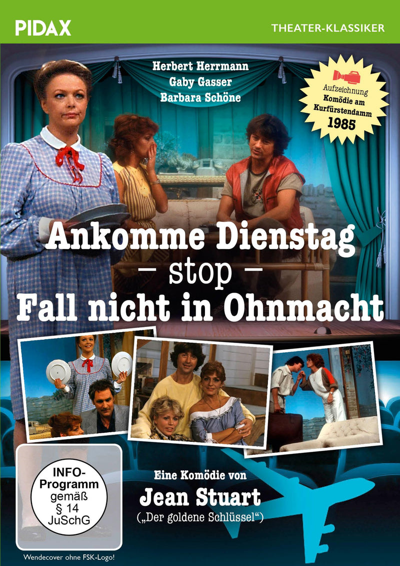 Ankomme Dienstag - stop - Fall nicht in Ohnmacht / Turbulente Boulevardkomödie mit Starbesetzung (Pidax Theater-Klassiker
