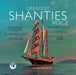 Greatest Shanties Vol. 2
