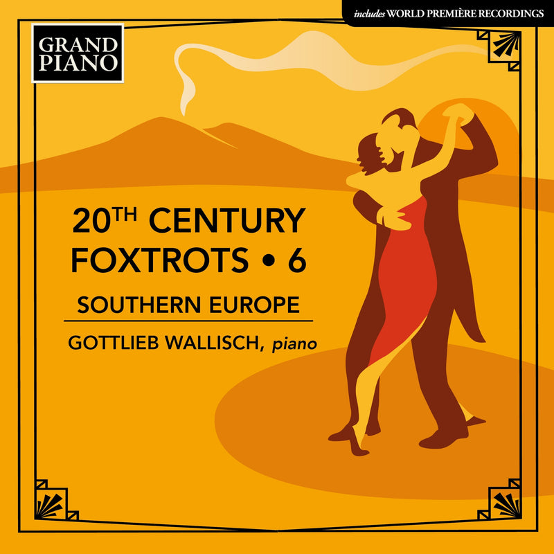 20th Century Foxtrots: Southern Europe - Volume 6