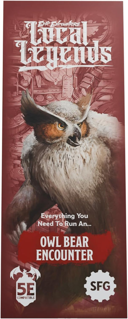 Epic Encounters - Local Legends (Owlbear