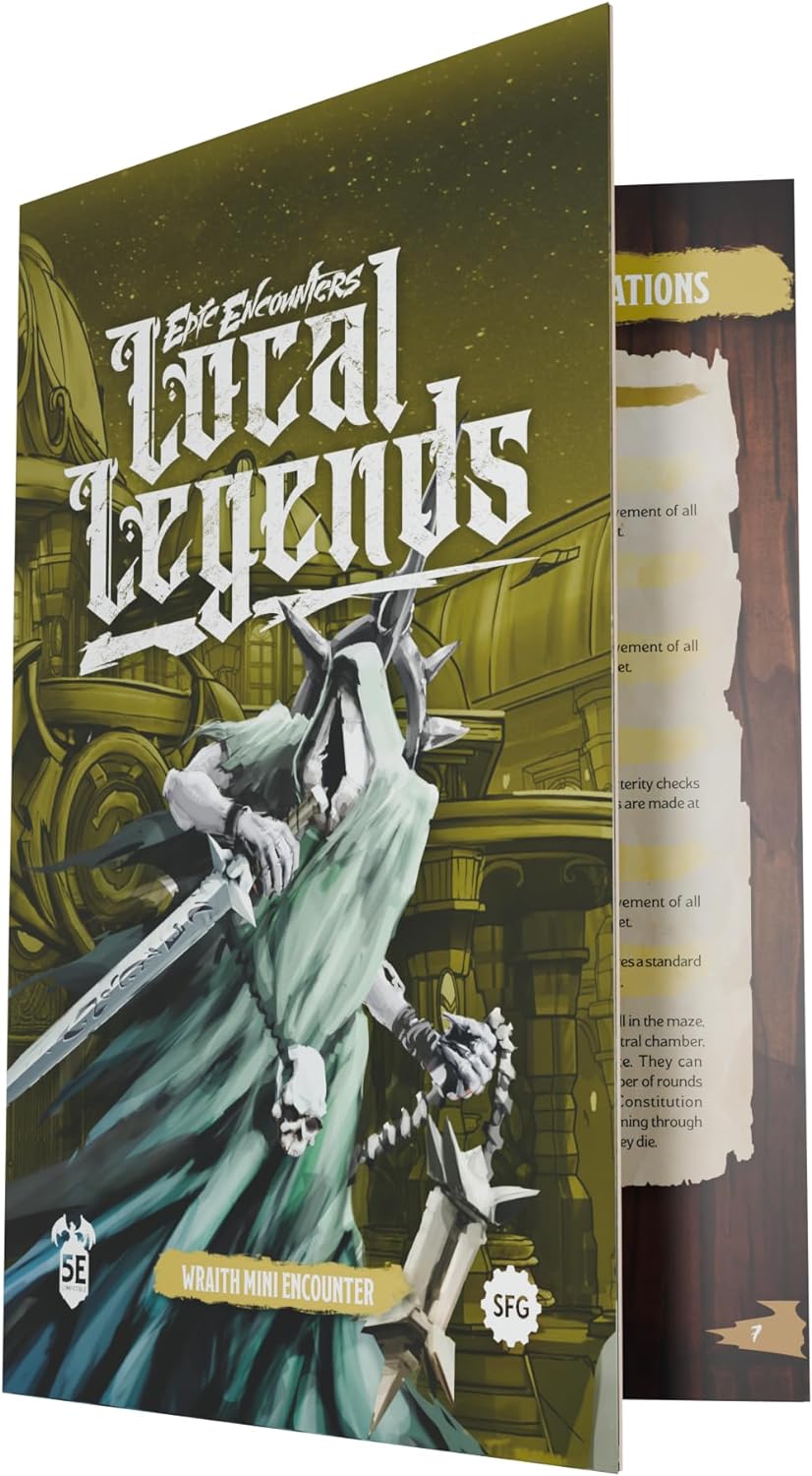 Epic Encounters - Local Legends (Wraith